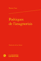 Poétiques de l'anagnorisis