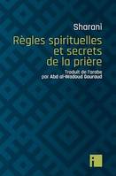 Règles spirituelles et secrets de la prière