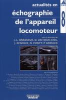 Tome 8, Actualités en échographie de l'appareil locomoteur