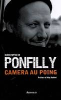 CAMERA AU POING