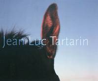 Jean Luc Tartarin, grands paysages, bestiaire, fleurs, ciels, 1997-2003
