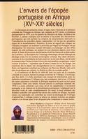 L'envers de l'épopée portugaise en Afrique (XVe-XXe siècles), XVe-XXe siècles