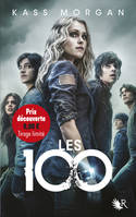 Les 100 - tome 1 - Prix découverte - Tirage limité