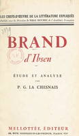 Brand, d'Ibsen, Étude et analyse