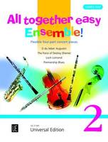 All together easy Ensemble! Volume 2, Flexible 4-Part Concert Pieces