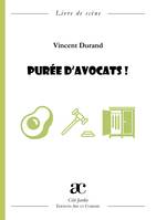 Purée d'avocats !