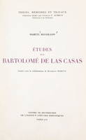 Études sur Bartolomé de Las Casas