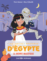 Les petits mystères d'Égypte, 2, La momie maléfique