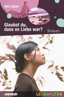 Glaubst du, dass es Liebe war? - Livre + mp3, Livre