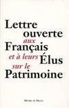 Lettre ouverte aux français et à leurs élus sur le patrimoine