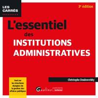 L'essentiel des institutions administratives