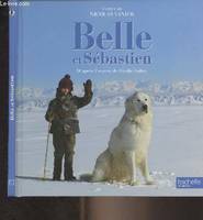 Belle et Sébastien / Histoire RC