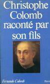 Christophe Colomb raconté par son fils