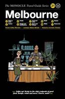 Monocle travel guide melbourne /anglais