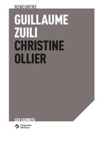 Dans l’intimité d’un territoire, Rencontre Guillaume Zuili - Christine Ollier