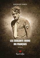 Les soixante jours du Français