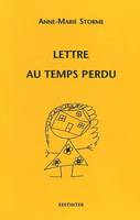 Lettre au temps perdu