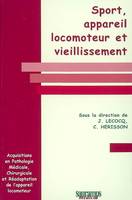 SPORT, APPAREIL LOCOMOTEUR ET VIEILLISSEMENT