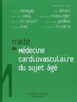 Traité de médecine cardiovasculaire du sujet âgé