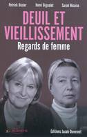 Deuil et vieillissement / regards de femmes, regards de femmes