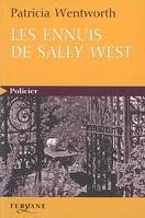 Les ennuis de Sally West