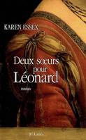 Deux soeurs pour Léonard, roman