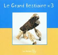 Le grand bestiaire, N° 3, Grand Bestiaire 3