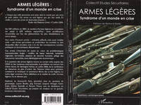 Armes légères, Syndrome d'un monde en crise