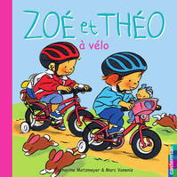 Zoé et Théo (Tome 22) - Zoé et Théo à vélo, Zoé et Théo