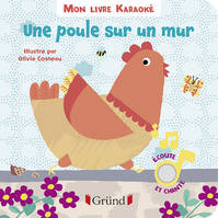 Mon livre karaoke - Une poule sur un mur - Gratuit