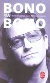 Bono par Bono, Conversations avec Michka Assayas