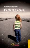 L'enfant d'après