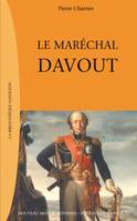 Le Maréchal Davout