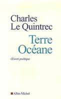 Terre océane, Oeuvre poétique