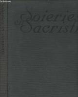 Soieries en Sacristie - Fastes liturgiques XVIIe - XVIIIe siècles, fastes liturgiques, XVIIe-XVIIIe siècles