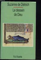 Le dessein de Dieu