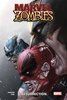 Marvel Zombies: Résurrection, Résurrection