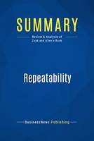 Summary: Repeatability, Review and Analysis of Zook and Allen's Book