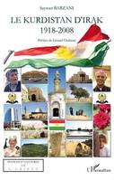 Le Kurdistan d'Irak, 1918-2008