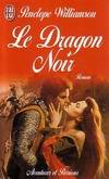 Dragon noir (Le), - ROMAN