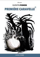 PREMIERE CARAVELLE