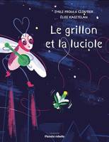 LE GRILLON ET LA LUCIOLE