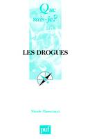 Les drogues, « Que sais-je ? » n° 1514