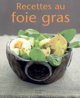 Recettes au Foie Gras