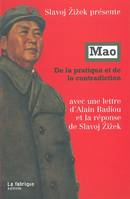 Mao, De la pratique et de la contradiction