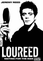 Lou Reed, Waiting for the man