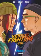 2, Versus fighting story - Tome 02