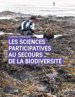 Les Sciences participatives au secours de la biodiversité