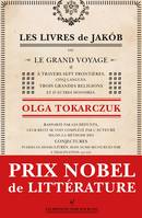 Les Livres de Jakob,  Le grand voyage 