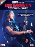 GUITAR WORLD:KIRK HAMMETT: THE SOUND AND THE FURY  GUITARE